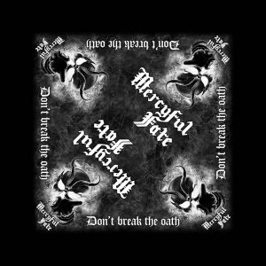 MERCYFUL FATE - Don't Break The Oath"